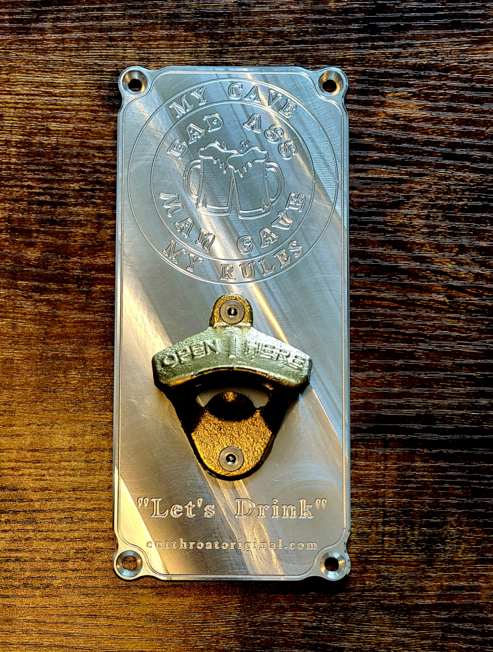 Bad Ass Mancave Bottle Opener