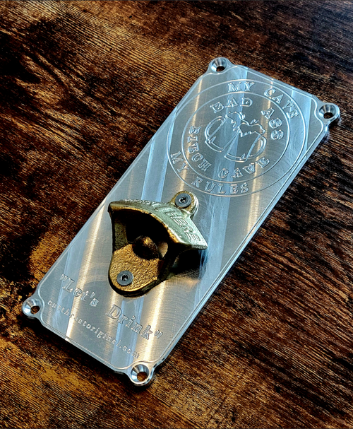 Bad Ass Bitch Cave Bottle Opener